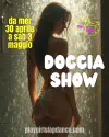DOCCIA SHOW